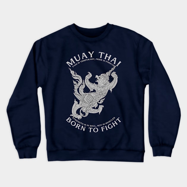 Muay Thai Boran The Art of Eight Limbs Crewneck Sweatshirt by KewaleeTee